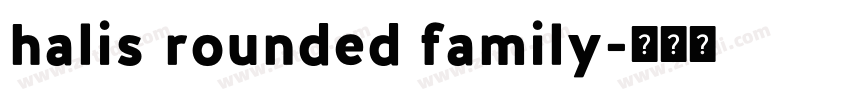 halis rounded family字体转换